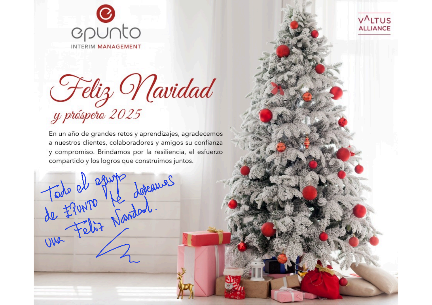 Todo el equipo de EPUNTO Interim management te deseamos una Feliz Navidad y prospero año 2025